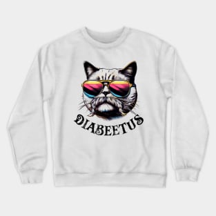 Diabeetus Diabetes meme Crewneck Sweatshirt